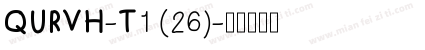QURVH-T1 (26)字体转换